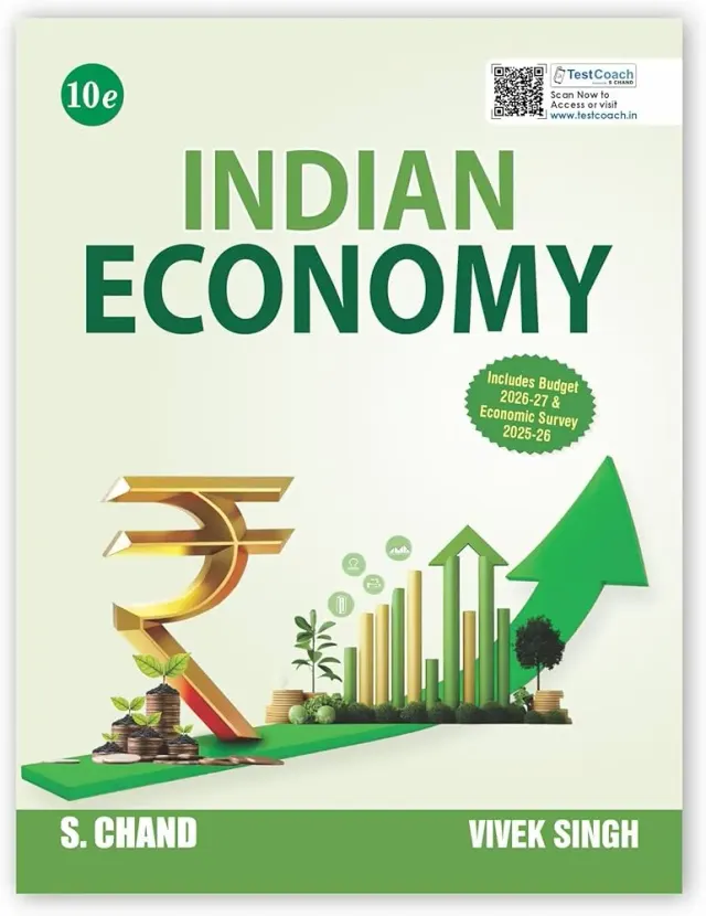 New Edition: Indian Economy Book 2026 - 2027 (10e) GS Paper 3 | Best for UPSC Exam, State PSC, RBI Grade B, IFS JAIIB, CAIIB, IIBF, NBARD, SEBI, SSC ... Budget & Economic Survey | PYQ Question Bank (Paperback) 